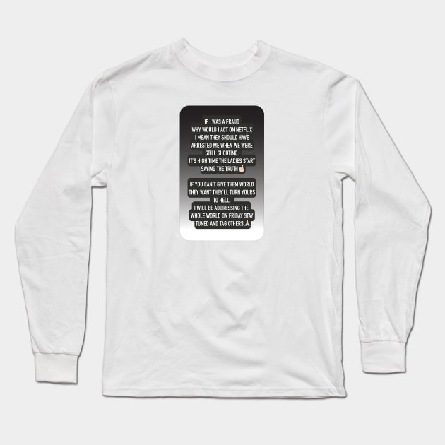 Tinder Swindler, Instagram Story Plea Long Sleeve T-Shirt by NickiPostsStuff